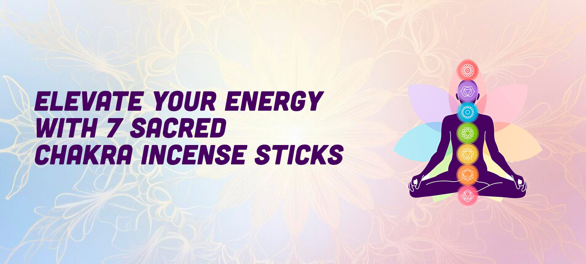 Enhance Energy With 7 Sacred Chakra Incense Sticks