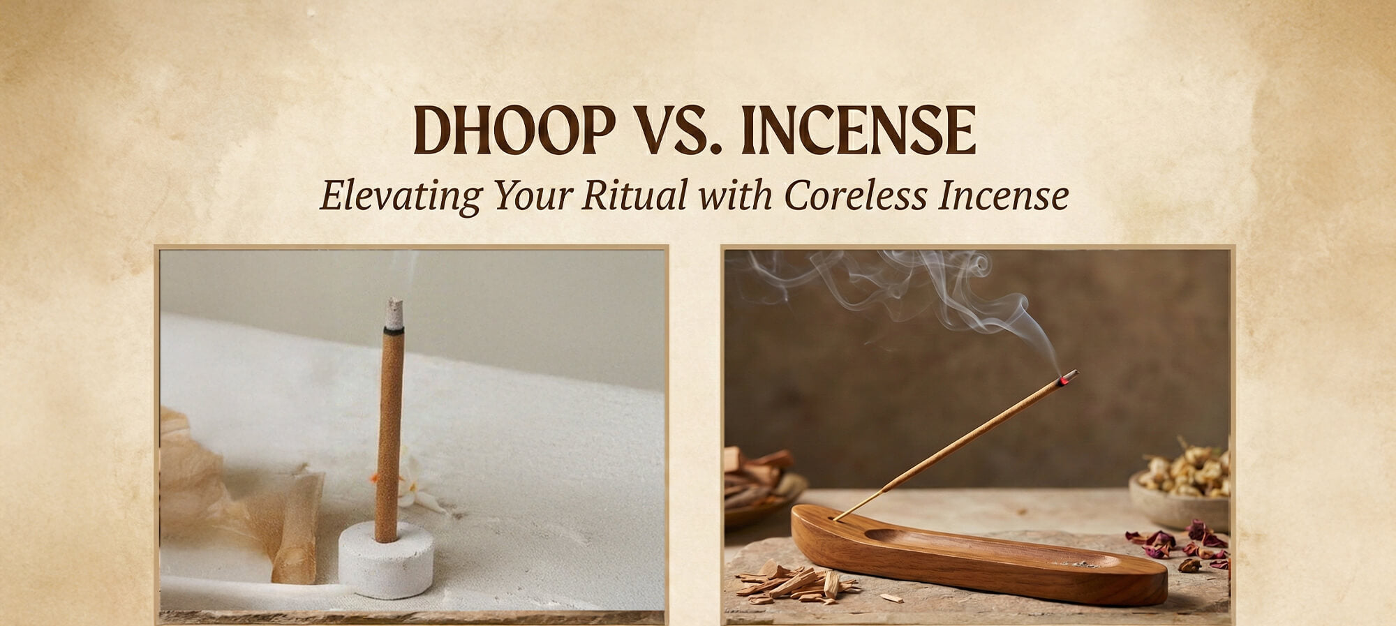 Dhoop vs Incense Sticks