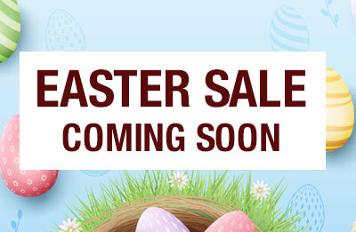 Easter Sale 2025 - Coming Soon !